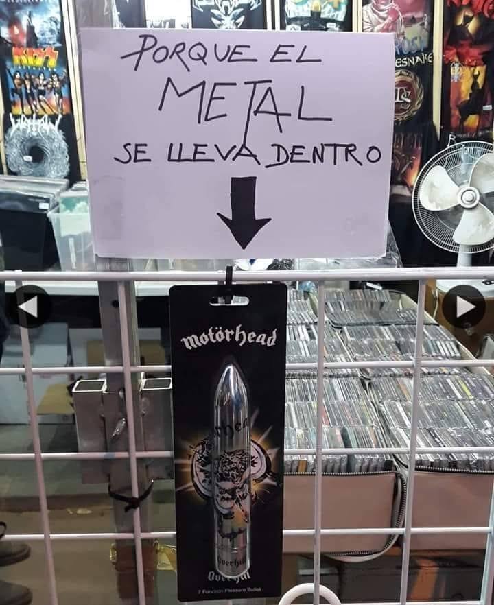 Porque el metal se lleva por dentro.